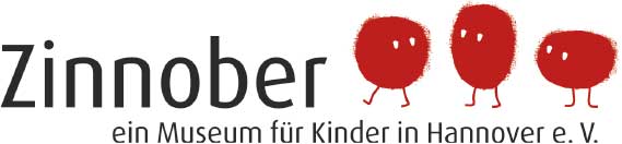 Zinnober - Ein Museum für Kinder in Hannover e.V.